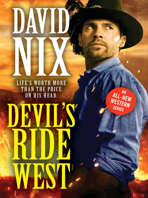 Title details for Devil's Ride West by David Nix - Available